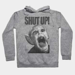 shut up vintage 90s Hoodie